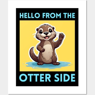 Hello From The Otter Side | Otter Pun Posters and Art